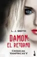 AudioLibro Damon: El Retorno (Cronicas Vampiricas v) de L.J. Smith
