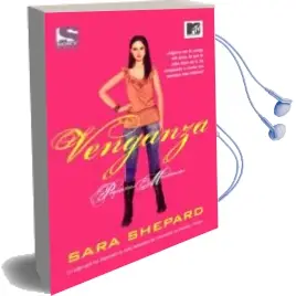 Descargar AudioLibro Venganza: Pequeñas Mentirosas 3 de Sara Shepard año 2012