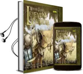 Descargar AudioLibro Mouse Guard: Leyendas de la Guardia (Vol. 1) de David Petersen año 2012