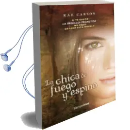Descargar AudioLibro La Chica de Fuego y Espino de Rae Carson año 2012