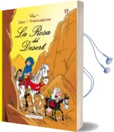 Descargar AudioLibro La Rosa del Desert.Jan i Trencapins 16 de Peyo año 2012