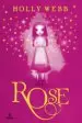 AudioLibro Rose 1 de Holly Webb