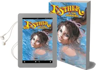 Descargar AudioLibro Esther y su Mundo. Segunda Parte Vol. 6 de Purita Campos año 2012
