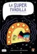 AudioLibro La Superpandilla 2 de Varios Autores