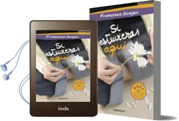 Descargar AudioLibro Si Estuvieras Aqui de Francesco Gungui año 2013