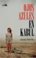 AudioLibro Ojos Azules en Kabul de Anabel Botella