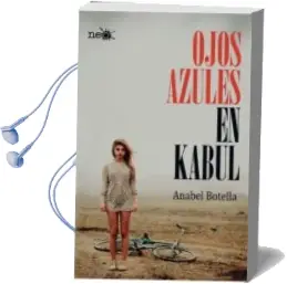Descargar AudioLibro Ojos Azules en Kabul de Anabel Botella año 2013