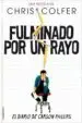 AudioLibro Fulminado por un Rayo de Chris Colfer