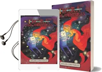 Descargar AudioLibro Hora de Aventuras: Jugar con Fuego de Danielle Corsetto año 2013
