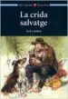 AudioLibro Cat).3.Crida Salvatge, la (Aula Literaria) de Varios Autores