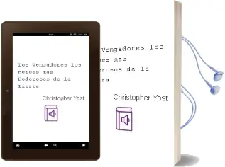 Descargar AudioLibro Los Vengadores: Los Heroes mas Poderosos de la Tierra de Christopher Yost año 2013