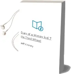 Descargar AudioLibro Diary of a Wimpy kid 7 (The Third Wheel) de Jeff Kinney año 2013