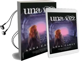 Descargar AudioLibro Una vez de Anna Carey año 2013