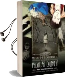 Descargar AudioLibro Miss Peregrine s Home for Peculiar Children: The Graphic Novel de Ransom Riggs; Jean Cassandre año 2013