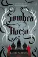 AudioLibro Grisha i :Sombra y Hueso de Leigh Bardugo