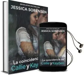 Descargar AudioLibro La Coincidencia de Callie y Kayden de Jessica Sorensen año 2013