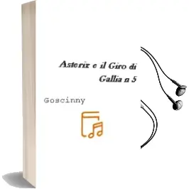 Descargar AudioLibro Asterix e il Giro di Gallia nº 5 de Goscinny año 2014