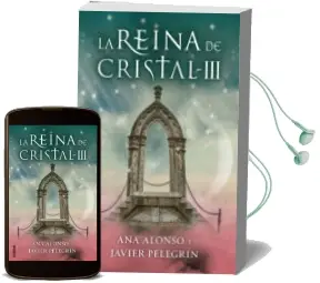 Descargar AudioLibro La Reina de Cristal iii de Ana Alonso año 2014