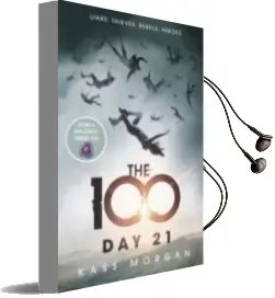 Descargar AudioLibro Day 21: The 100 de Kass Morgan año 2014