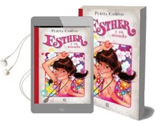 Descargar AudioLibro Esther y su Mundo nº 2: El Primer Beso de Esther de Purita Campos año 2014