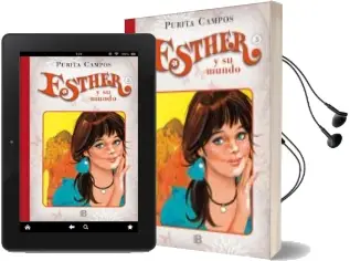 Descargar AudioLibro Esther y su Mundo nº 3: ¡Flechazo! de Purita Campos año 2014