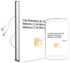 Descargar AudioLibro Les Aventures de Tintin Volume 7, l ile Noire Volume 7, l ile Noire de Herge año 2014