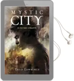 Descargar AudioLibro Mystic City 2: El Ultimo Corazon de Theo Lawrence año 2014