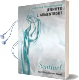 Descargar AudioLibro Sentinel (Covenant Series 5) de Jennifer L. Armentrout año 2014