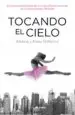 AudioLibro Tocando el Cielo de Michaela Deprince