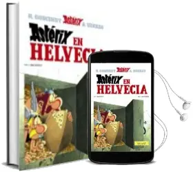 Descargar AudioLibro Asterix 16: Asterix en Helvecia de Rene Goscinny año 2014