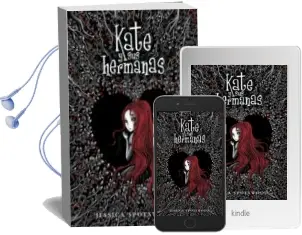 Descargar AudioLibro Kate y sus Hermanas de Jessica Spotwood año 2014