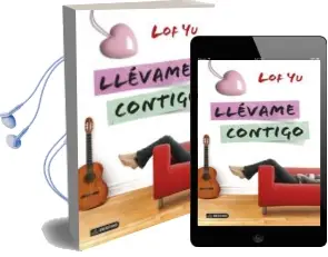 Descargar AudioLibro Llevame Contigo de Lof Yu año 2014