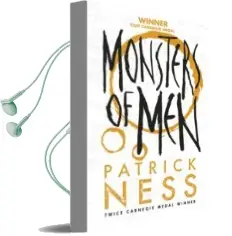 Descargar AudioLibro Monsters of men de Patrick Ness año 2014