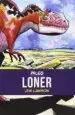 AudioLibro Loner (Paleo: Historias del Cretacio Tardio) de Jim Lawson