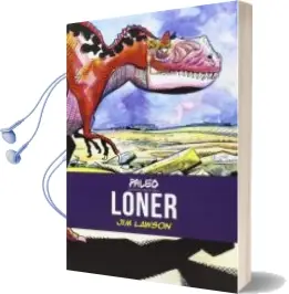 Descargar AudioLibro Loner (Paleo: Historias del Cretacio Tardio) de Jim Lawson año 2014
