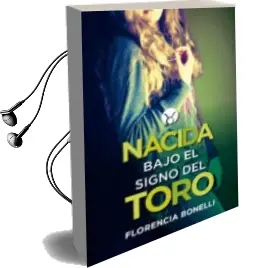 Descargar AudioLibro Nacida Bajo el Signo del Toro de Florencia Bonelli año 2014