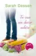 AudioLibro Te vas sin Decir Adios de Sarah Dessen
