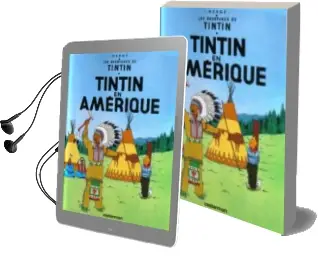 Descargar AudioLibro Les Aventures de Tintin Volume 3, Tintin en Amérique de Herge año 2014