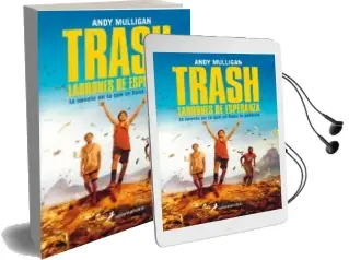 Descargar AudioLibro Trash: Ladrones de Esperanza de Andy Mulligan año 2014