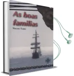 Descargar AudioLibro As Boas Familias de Nacho Taibo año 2014