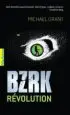 AudioLibro Bzrk Revolution (Volume 2) de Michael Grant