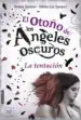 AudioLibro El Otoño de los Ángeles Oscuros: La Tentación de Kristy Spencer