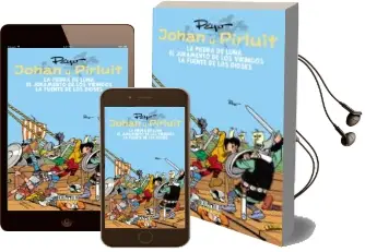 Descargar AudioLibro Johan y Pirluit 2: La Piedra de Luna; el Juramento de los Vikingos; la Fuente de los Dioses de Peyo año 2014
