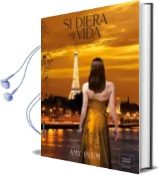 Descargar AudioLibro Si Diera mi Vida de Amy Plum año 2014