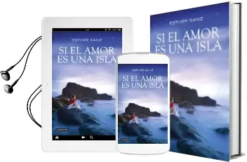 Descargar AudioLibro Si el Amor es una Isla de Esther Sanz año 2014