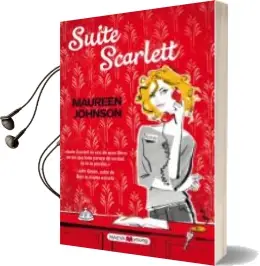 Descargar AudioLibro Suite Scarlett de Maureen Johnson año 2014