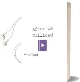 Descargar AudioLibro After we Collided de Anna Todd año 2014
