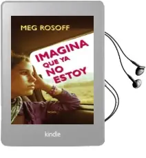 Descargar AudioLibro Imagina que ya no Estoy de Meg Rosoff año 2014