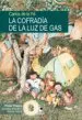 AudioLibro La Cofradía de la luz de gas de Carlos De La Fe