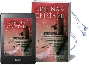 Descargar AudioLibro La Reina de Cristal ii de Ana Alonso año 2014